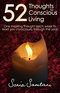 52 Thoughts for Conscious Living by Sonia Samtani